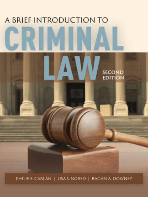 A Brief Introduction to Criminal Law 2nd Edition