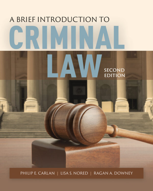 A Brief Introduction To Criminal Law 2Nd Edition