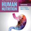 Advanced Human Nutrition 4th Edition