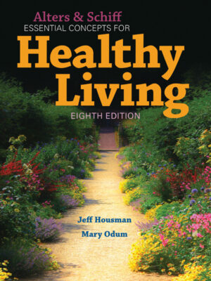 Alters and Schiff Essential Concepts for Healthy Living 8th Edition