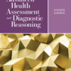 Advanced Health Assessment and Diagnostic Reasoning 4th Edition