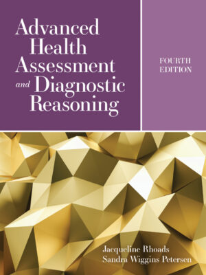 Advanced Health Assessment and Diagnostic Reasoning 4th Edition