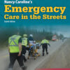 Nancy Caroline’s Emergency Care in the Streets (Canadian Edition) 8th Edition