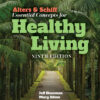 Alters & Schiff Essential Concepts for Healthy Living 9th Edition