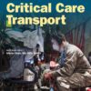 Critical Care Transport 3rd Edition