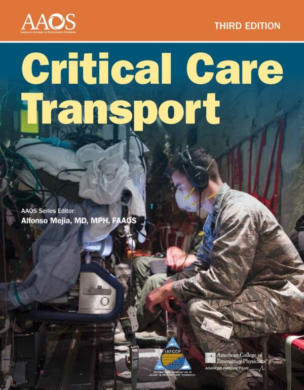 Critical Care Transport 3Rd Edition