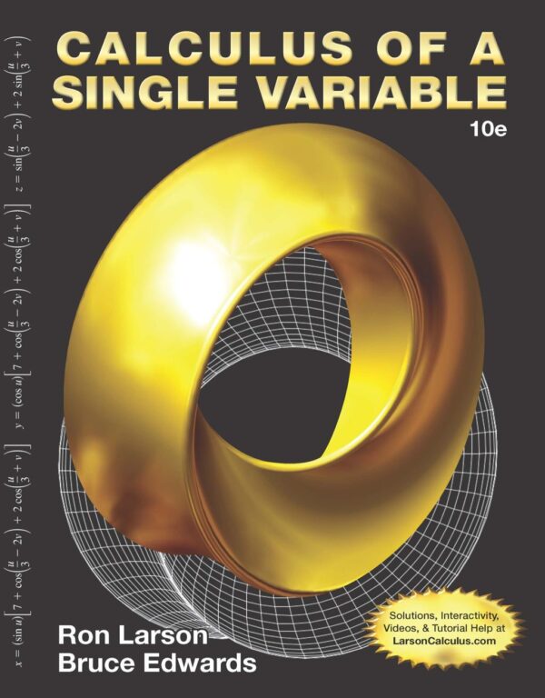 Calculus Of A Single Variable 10Th Edition