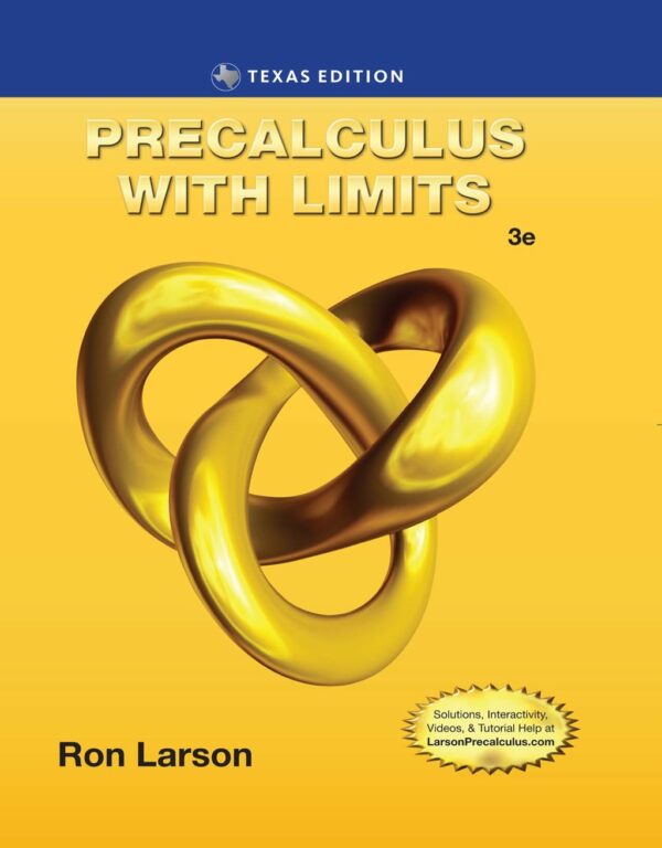 Precalculus With Limits, Texas Edition 3Rd Edition