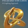 Precalculus with Limits: A Graphing Approach, Texas Edition 6th Edition