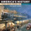 America's History: for the AP® Course 9th Edition