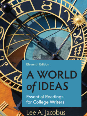 A World of Ideas 11th Edition Essential Readings for College Writers