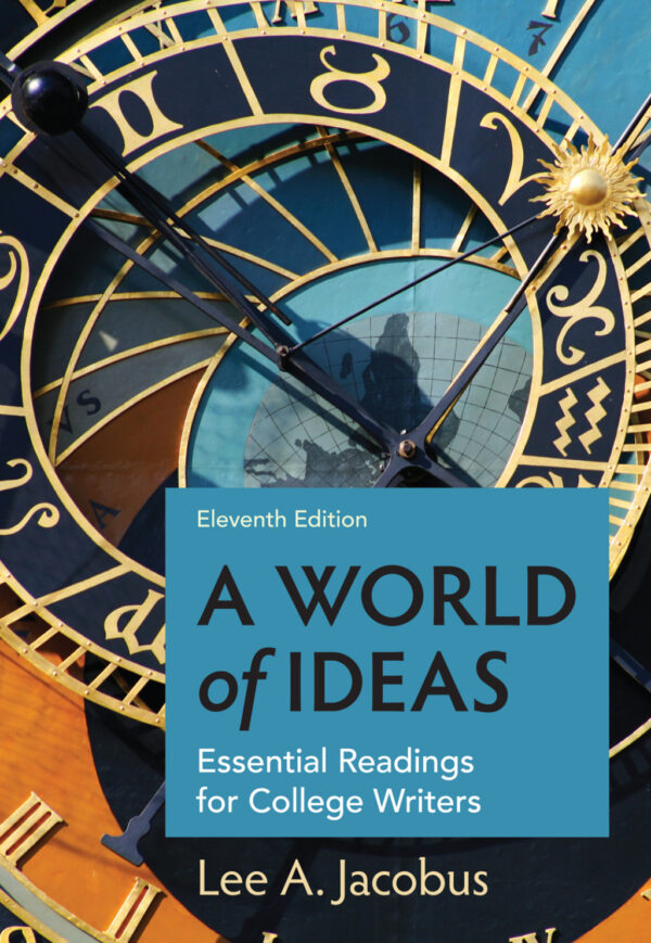 A World Of Ideas 11Th Edition Essential Readings For College Writers