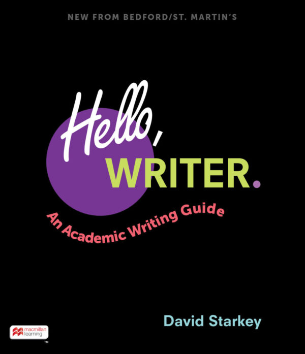 Hello, Writer. An Academic Writing Guide