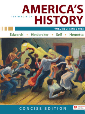 America's History: Concise Edition, Volume 2 10th Edition