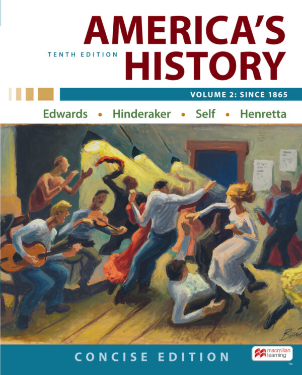 America'S History: Concise Edition, Volume 2 10Th Edition