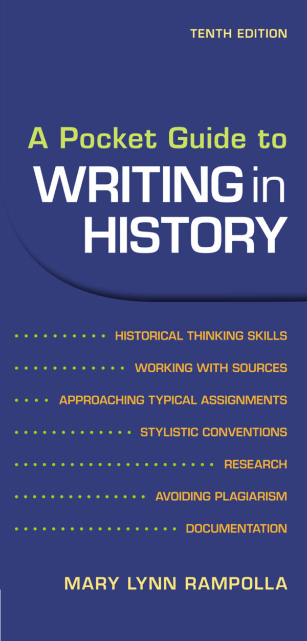 A Pocket Guide To Writing In History 10Th Edition