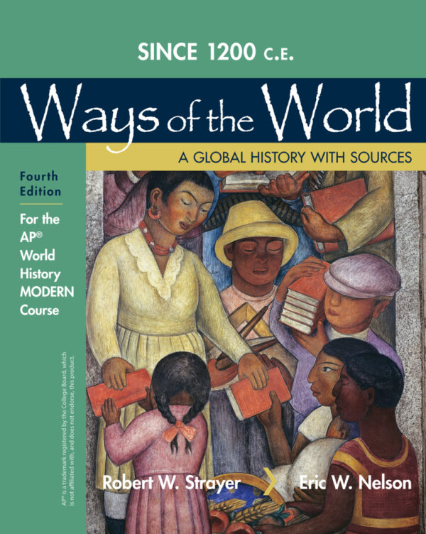 1200 Update Ways Of The World With Sources For The Ap® Modern Course 4Th Edition