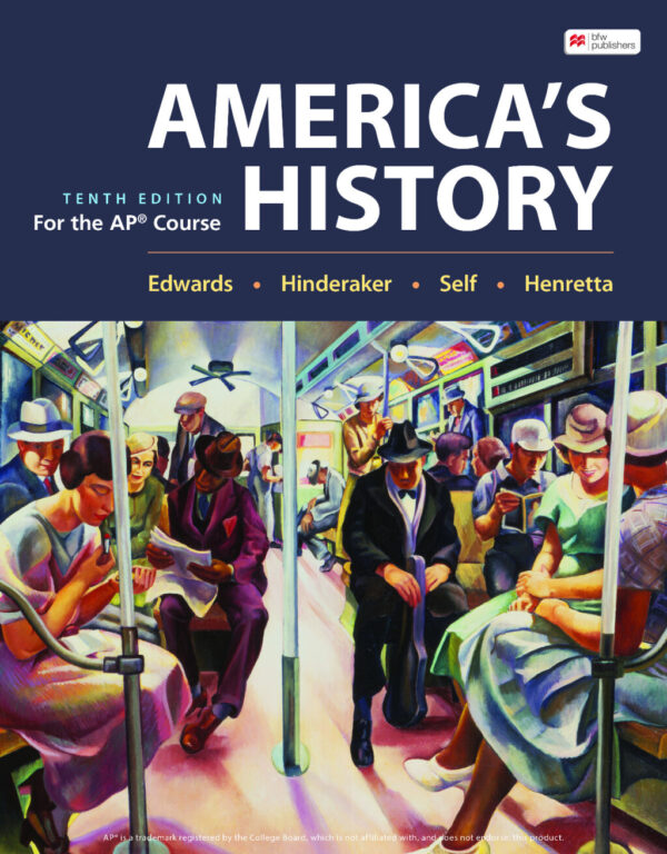 Henretta'S America'S History For The Ap® Course 10Th Edition