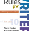 Rules for Writers with Writing about Literature 10th Edition