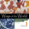 Ways of the World with Sources, Volume 1 5th Edition A Brief Global History