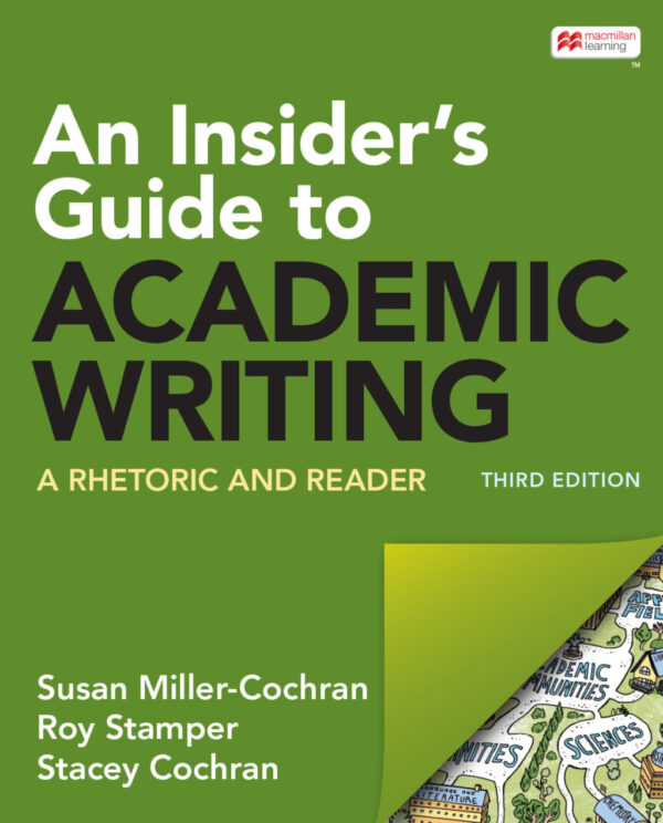 An Insider'S Guide To Academic Writing 3Rd Edition A Rhetoric And Reader