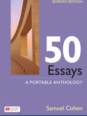 50 Essays 7th Edition A Portable Anthology