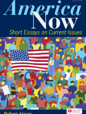 America Now 14th Edition Short Essays on Current Issues