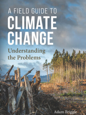 A Field Guide to Climate Change