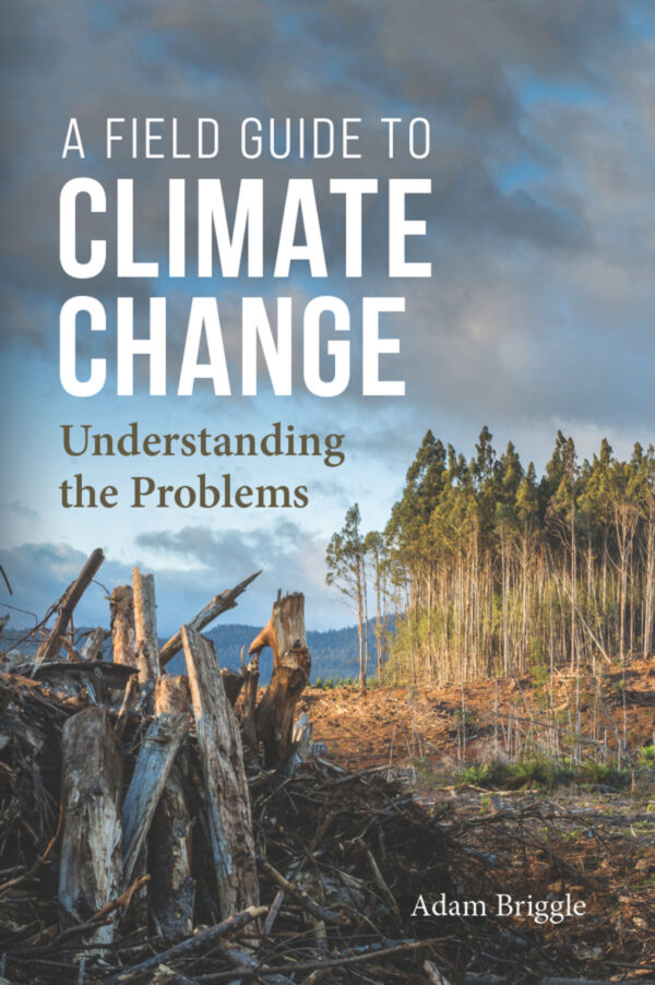 A Field Guide To Climate Change