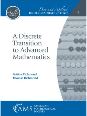 A Discrete Transition to Advanced Mathematics