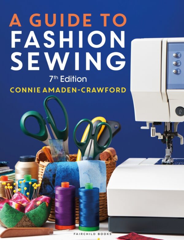 A Guide To Fashion Sewing 7Th Edition - With Studio