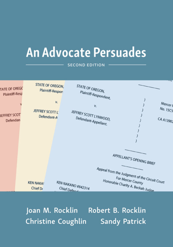 An Advocate Persuades 2Nd Edition