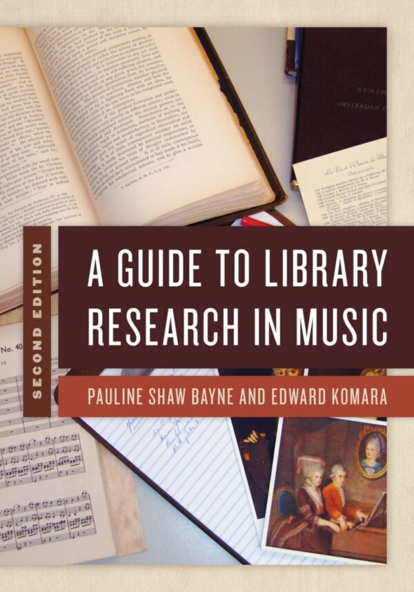 A Guide To Library Research In Music 2Nd Edition