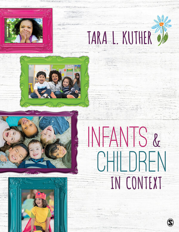 Infants And Children In Context 1St Edition