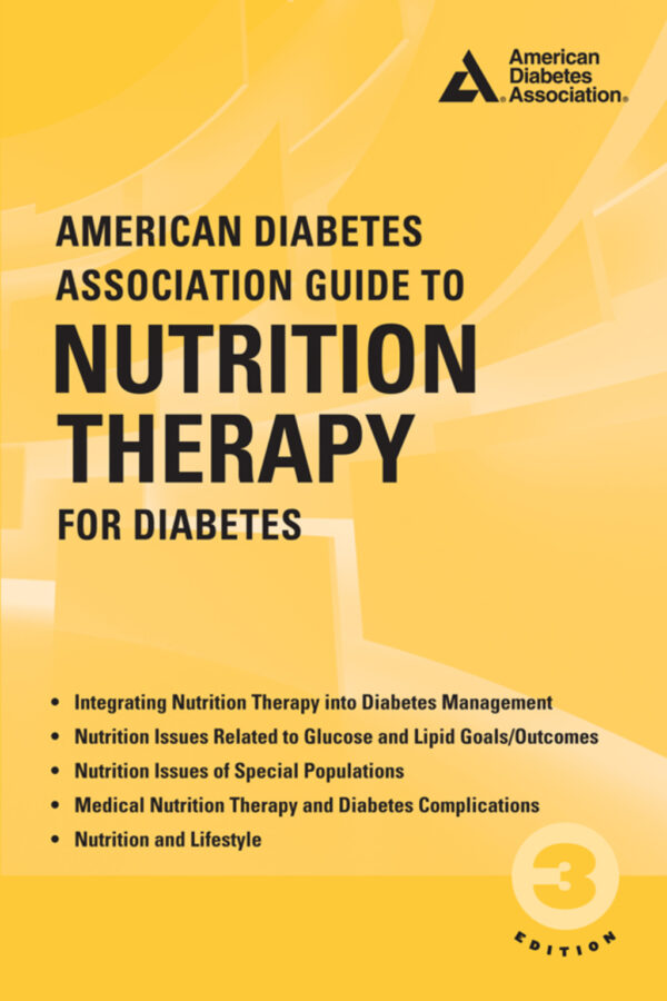 American Diabetes Association Guide To Nutrition Therapy For Diabetes 3Rd Edition