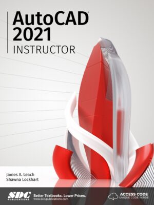 AutoCAD 2021 Instructor 7th Edition