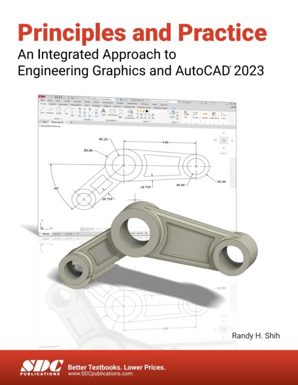 Principles And Practice An Integrated Approach To Engineering Graphics And Autocad 2023 16Th Edition