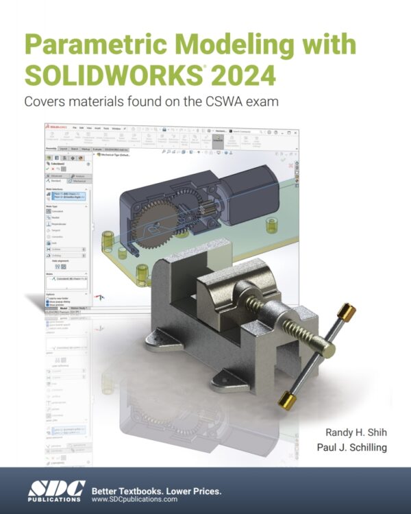 Parametric Modeling With Solidworks 2024 18Th Edition