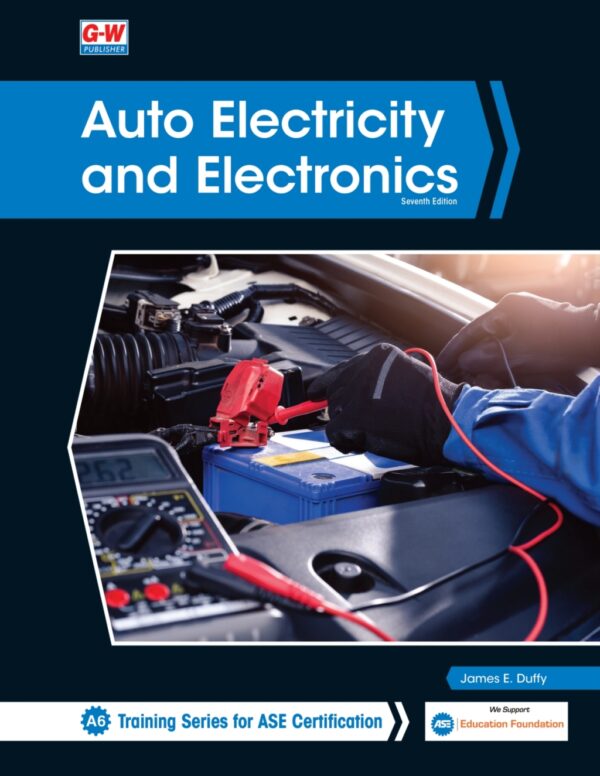 Auto Electricity And Electronics 7Th Edition