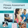 ACSM's Fitness Assessment Manual 6th Edition