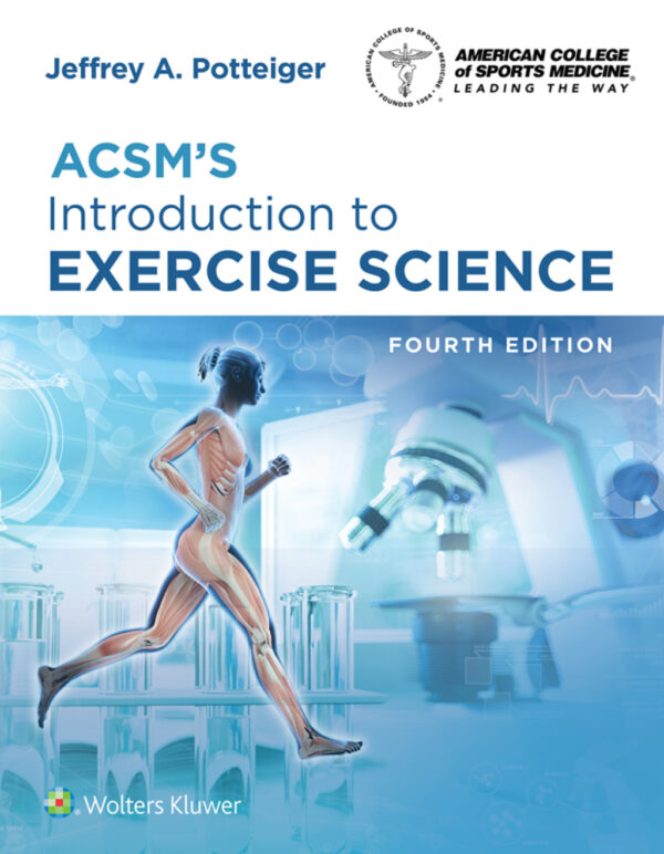 Acsm'S Introduction To Exercise Science 4Th Edition