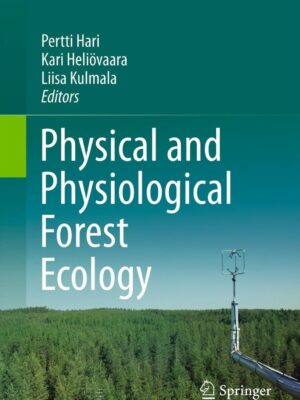 Physical and Physiological Forest Ecology