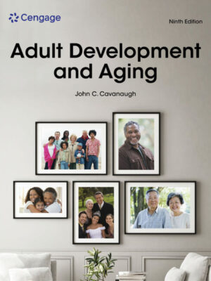 Adult Development and Aging 9th Edition