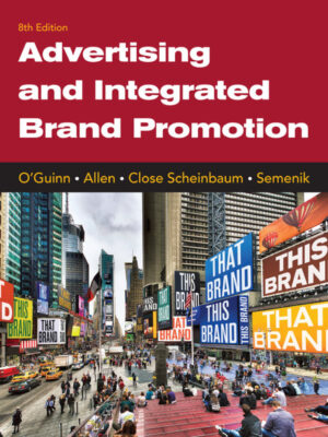 Advertising and Integrated Brand Promotion 8th Edition