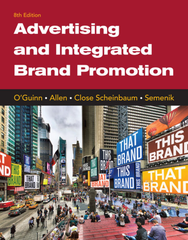 Advertising And Integrated Brand Promotion 8Th Edition