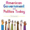 American Government and Politics Today: The Essentials 20th Edition