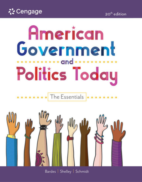 American Government And Politics Today: The Essentials 20Th Edition