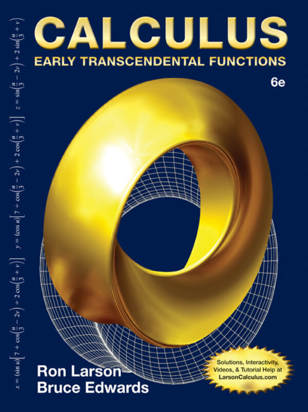 Calculus: Early Transcendental Functions 6Th Edition