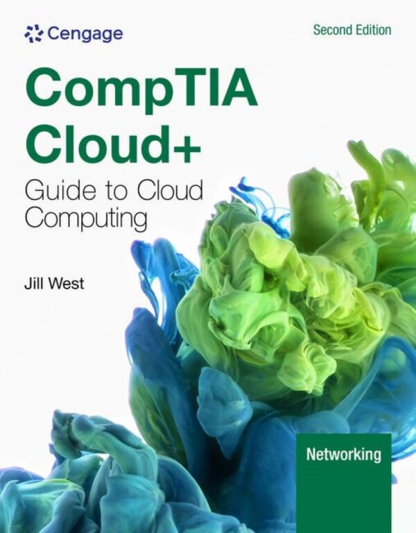 Comptia Cloud+ Guide To Cloud Computing 2Nd Edition