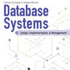 Database Systems: Design, Implementation, & Management 14th Edition